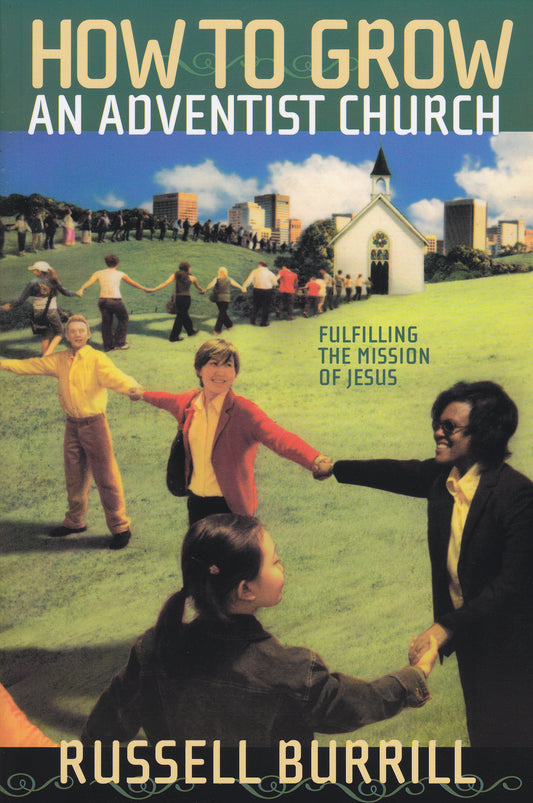 How to Grow an Adventist Church