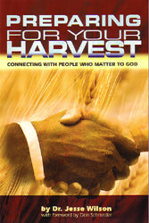 Preparing for Your Harvest