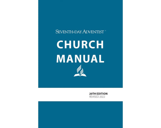 Seventh-day Adventist Church Manual 20th Edition