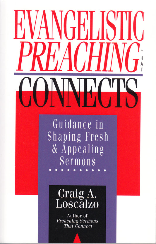 Evangelistic Preaching that Connects