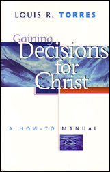Gaining Decisions for Christ