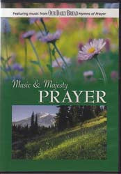 Music & Majesty:  Prayer