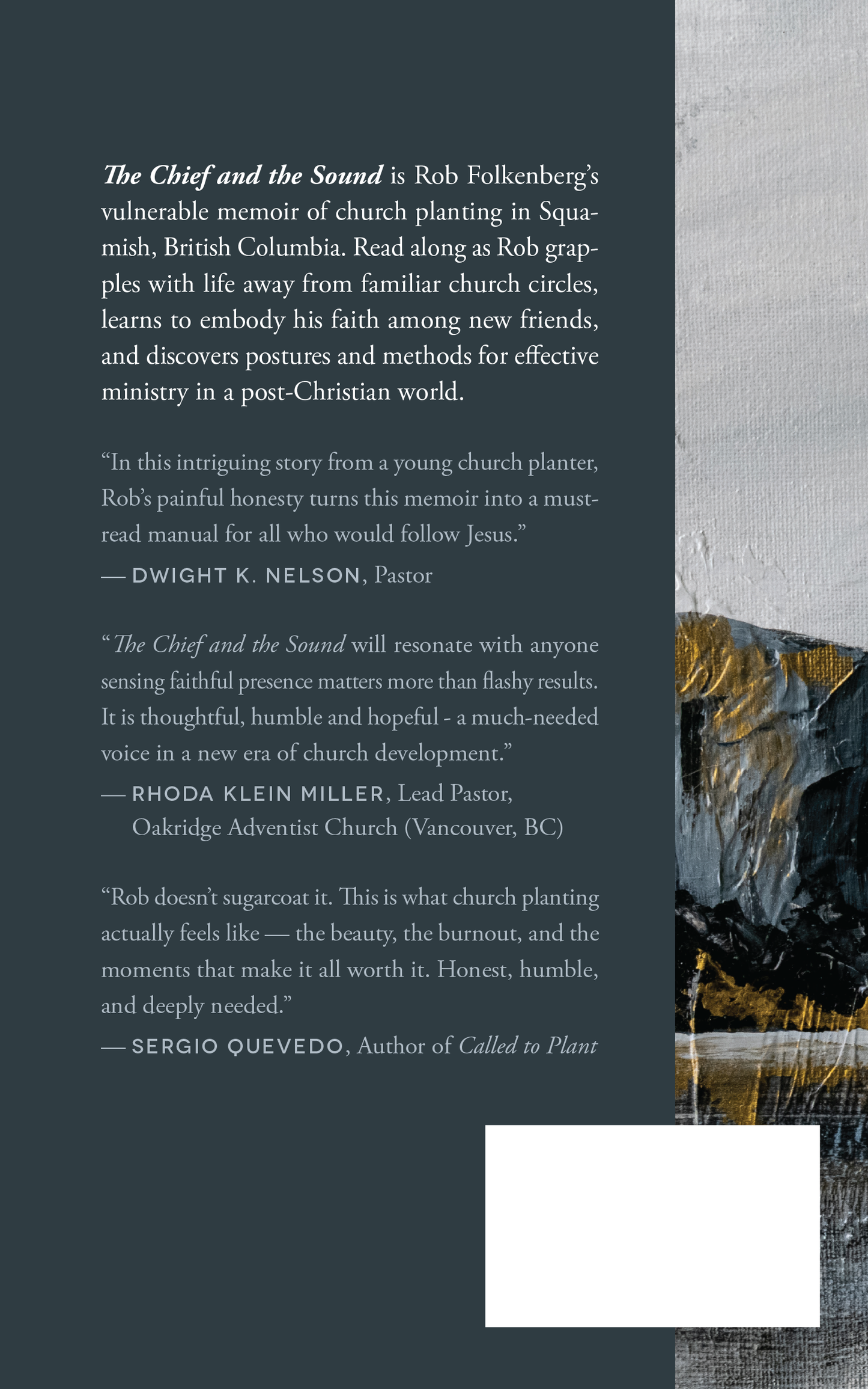 The Chief and the Sound: A Church Planting Memoir